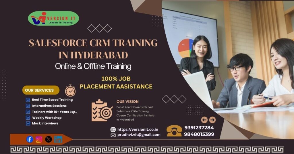 https://versionit.co.in/salesforce-crm-training-in-hyderabad/