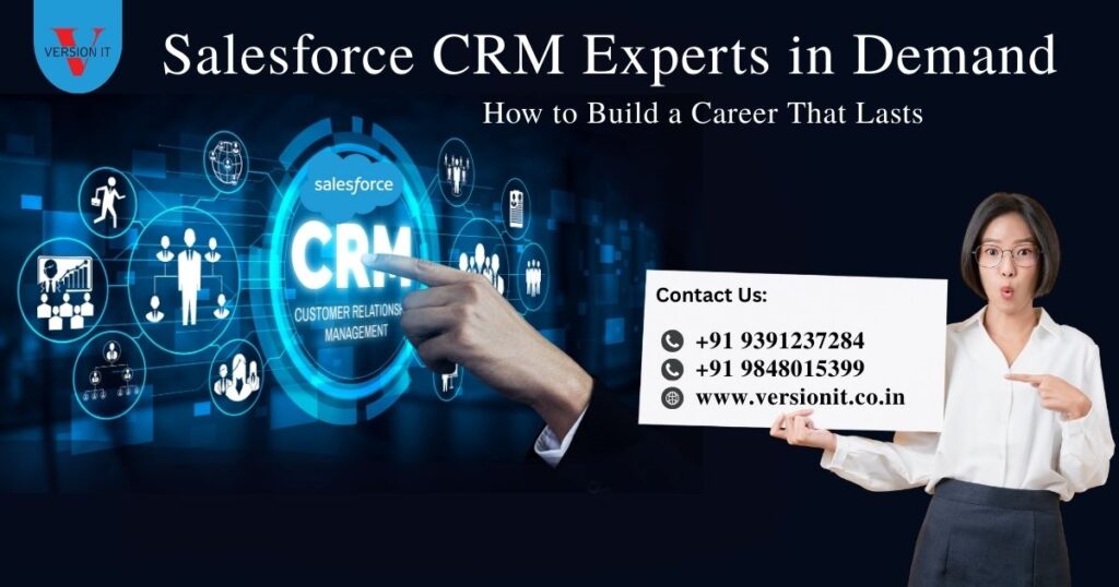 Salesforce CRM Experts in Demand How to Build a Career That Lasts