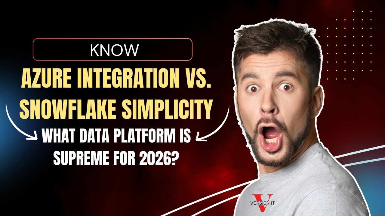 Azure Integration vs. Snowflake Simplicity: What Data Platform is Supreme for 2026?