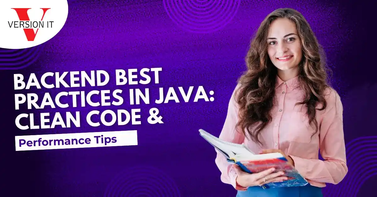 Backend Best Practices in Java: Clean Code and Performance Tips