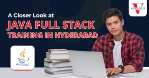 A Closer Look at Java Full Stack Training in Hyderabad