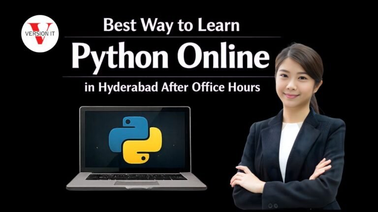 Best Way to Learn Python Online in Hyderabad After Office Hours