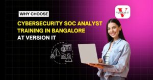 Cyber Security SOC Analyst Training in Bangalore