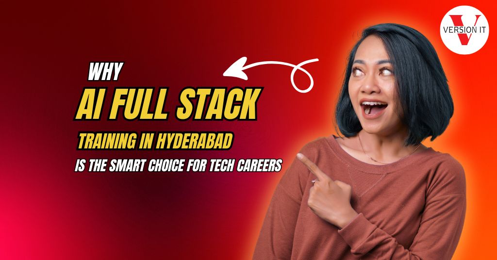 AI Full Stack Training in Hyderabad