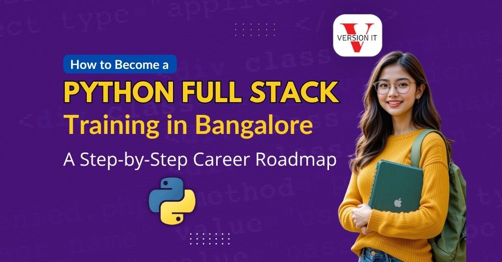 Python Full Stack Training in Bangalore