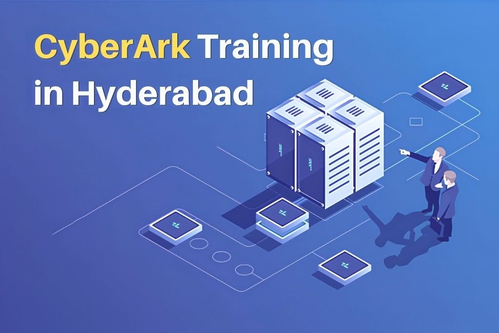 CyberArk Training in Hyderabad