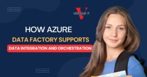 How Azure Data Factory Supports Data Integration and Orchestration