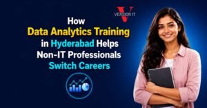How Data Analytics Training in Hyderabad Helps Non-IT Professionals Switch Careers