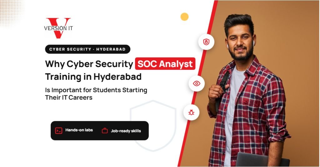 Cyber Security SOC Analyst Training in Hyderabad